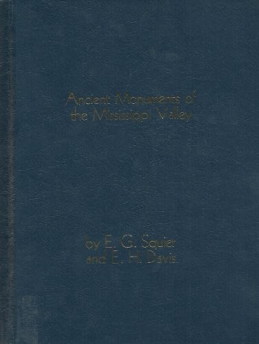 Cover for Ancient monuments of the Mississippi Valley