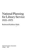 Cover for National planning for library service, 1935-1975