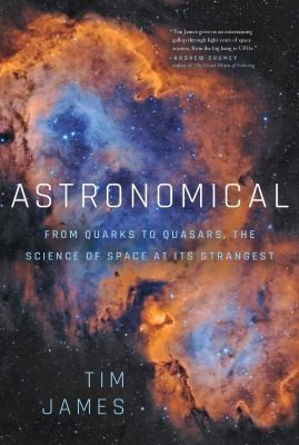 Cover for Astronomical : From Quarks to Quasars