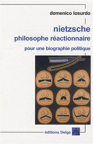 Cover for Nietzsche philosophe reactionnaire