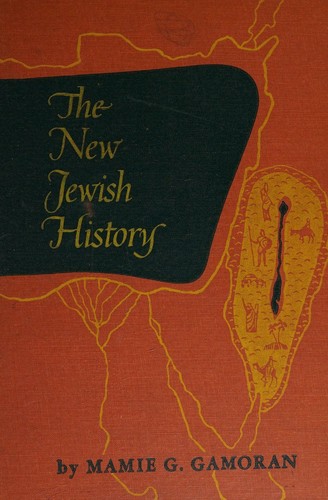 Cover for The New Jewish History, Book Three