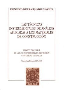 Cover for Las técnicas instrumentales de análisis aplicadas a los materiales de construcción.