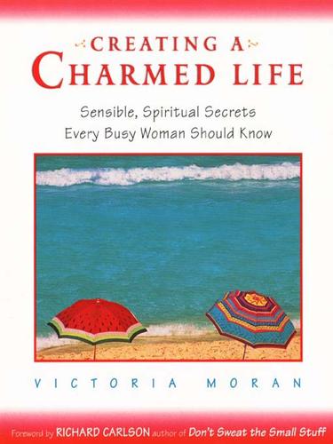 Cover for Creating a Charmed Life