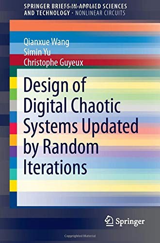 Cover for Design of Digital Chaotic Systems Updated by Random Iterations