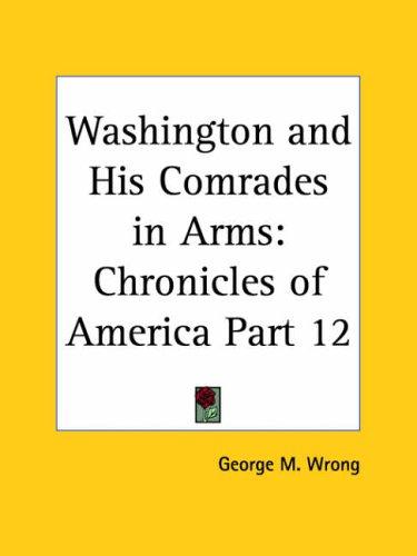Cover for Washington and His Comrades in Arms