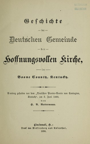 Cover for Geschichte der Deutschen Gemeinde der Hoffnungsvollen Kirche, in Boone County, Kentucky