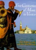 Cover for Five Centuries of Music in Venice