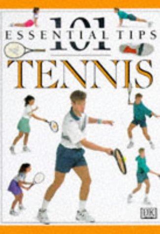 Cover for Tennis (101 Essential Tips)