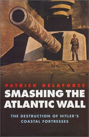 Cover for Smashing the Atlantic Wall