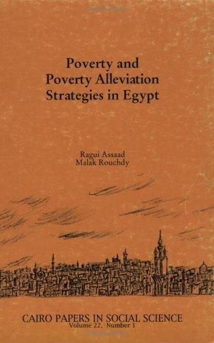 Cover for Poverty and Poverty Alleviation Strategies in Egypt (Cairo Papers in Social Science) (Cairo Papers in Social Science)