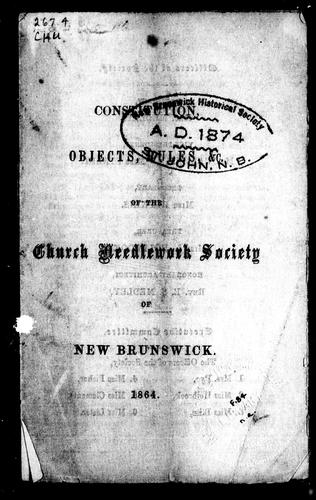 Cover for Constitution, objects, rules, &c. of the Church Needlework Society of New Brunswick, 1864