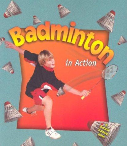 Cover for Badminton in Action (Sports in Action)