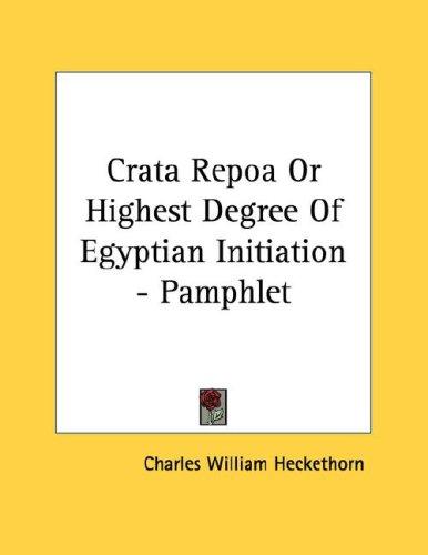 Cover for Crata Repoa Or Highest Degree Of Egyptian Initiation - Pamphlet