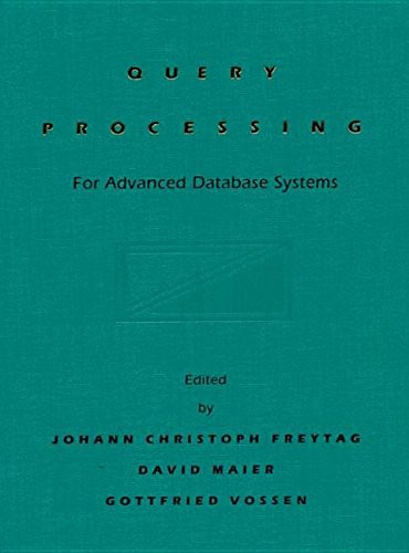 Cover for Query Processing for Advanced Database Systems