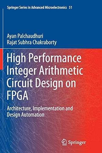 Cover for High Performance Integer Arithmetic Circuit Design on FPGA