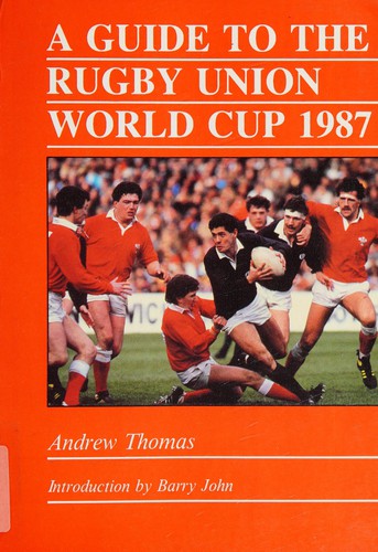 Cover for A guide to the Rugby Union World Cup 1987
