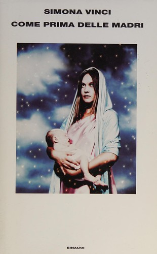 Cover for Come Prima Delle Madri
