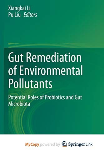 Cover for Gut Remediation of Environmental Pollutants
