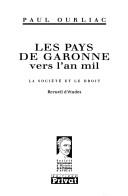 Cover for Les pays de Garonne vers l'an mil