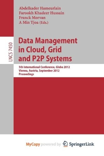 Cover for Data Mangement in Cloud, Grid and P2P Systems