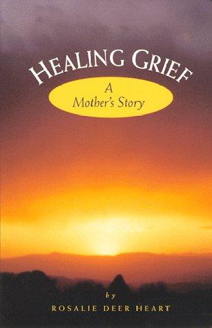 Cover for Healing grief