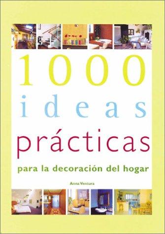 Cover for 1000 Practical Ideas For Home Decoration