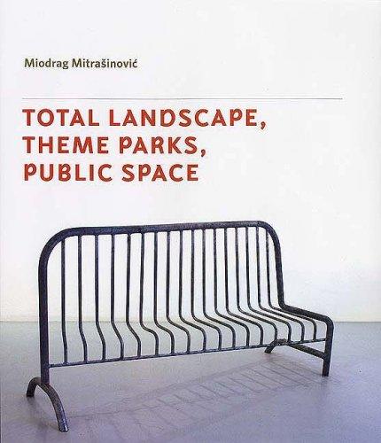 Cover for Total Landscape, Theme Parks, Public Space