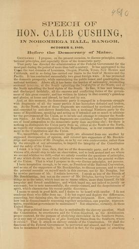Cover for Speech of Hon. Caleb Cushing, in Norombega hall, Bangor, October 2, 1860, before the democracy of Maine ...