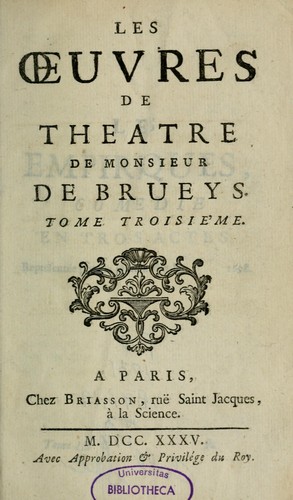 Cover for Les oeuvres de théâtre de Monsieur de Brueys