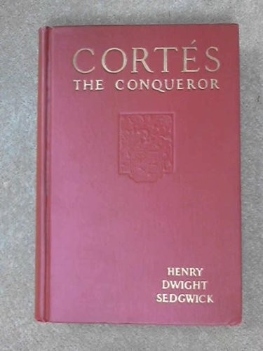 Cover for Cortés the conqueror