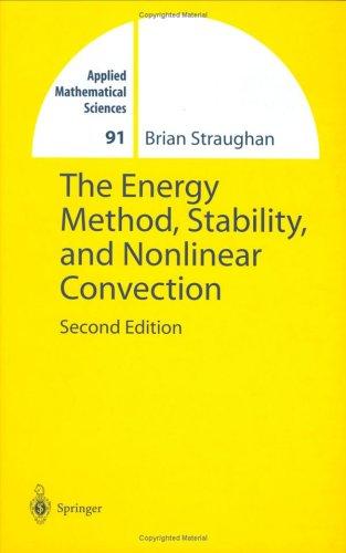 Cover for The energy method, stability, and nonlinear convection