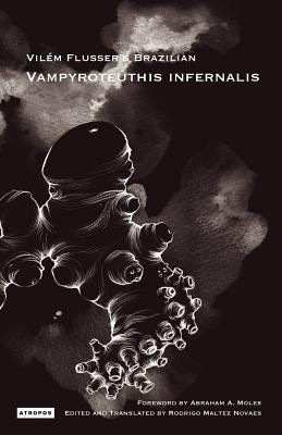Cover for Vil M Flusser S Brazilian Vampyroteuthis Infernalis