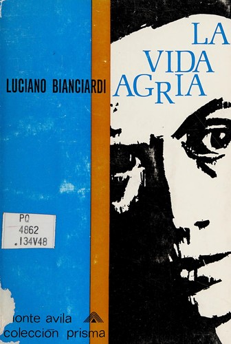 Cover for La vida agria