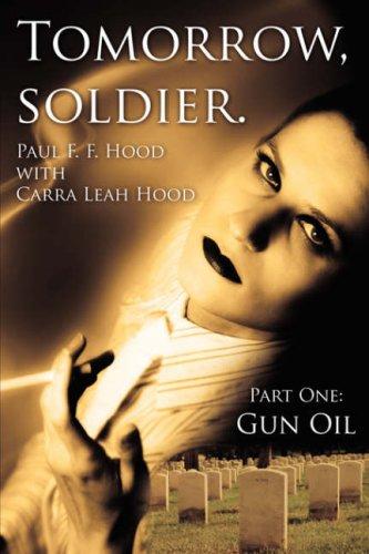 Cover for Tomorrow, soldier.: Part One