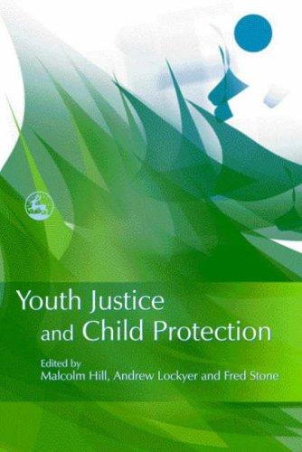 Cover for Youth Justice And Child Protection