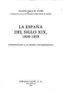 Cover for La España del siglo XIX, 1808-1898