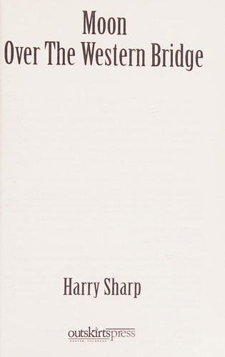 Cover for Moon over the Western Bridge