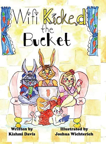 Cover for Wi-Fi Kicked the Bucket