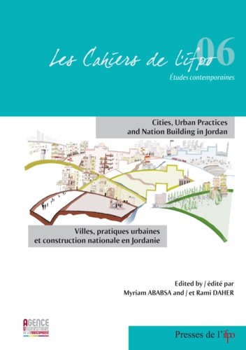 Cover for Cities, urban practices and nation building in Jordan