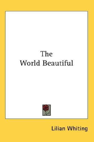 Cover for The World Beautiful
