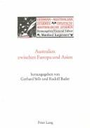 Cover for Australien Zwischen Europa Und Asien (Deutsch-australische Studien)