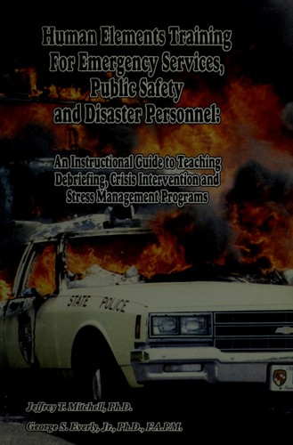 Cover for Human elements training for emergency services, public safety, and disaster personnel