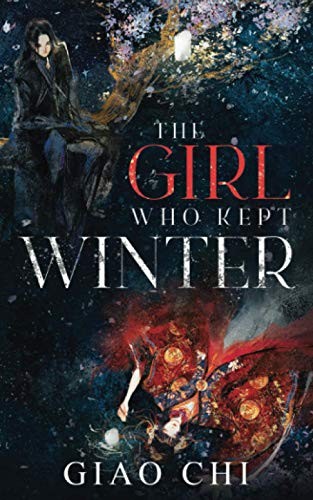Cover for The Girl Who Kept Winter