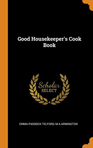 Cover for Good Housekeeper's Cook Book