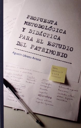 Cover for Propuesta metodológica y didáctica para el estudio del patrimonio. Lección inaugural San Braulio 2007