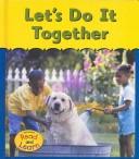 Cover for Let's Do It Together (Heinemann Read and Learn)