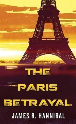 Cover for Paris Betrayal