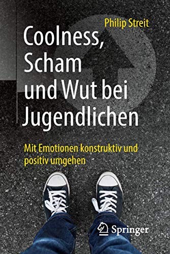 Cover for Coolness, Scham und Wut bei Jugendlichen