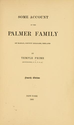 Cover for Some account of the Palmer family of Rahan, county Kildare, Ireland