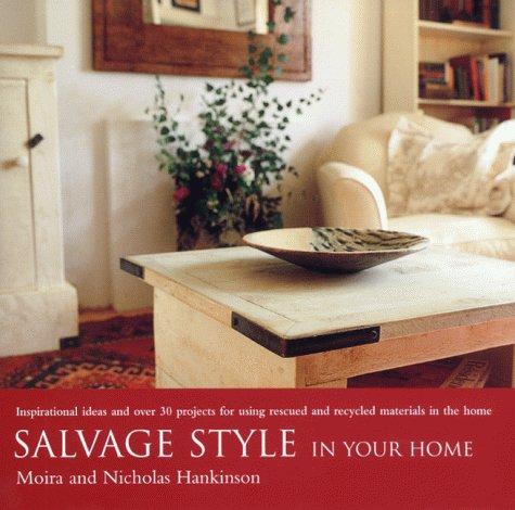 Cover for Salvage Style in Your Home